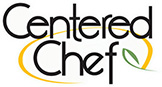 Centered Chef